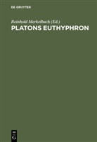 Reinhol Merkelbach, Reinhold Merkelbach - Platons Euthyphron