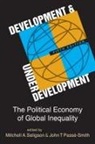 Mitchell A. Seligson, Mitchell A. (EDT)/ Passe-Smith Seligson, John T. Passe-Smith, Mitchell A. Seligson - Development and Underdevelopment