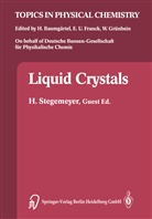 Hors Stegemeyer, Horst Stegemeyer - Liquid Crystals