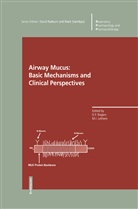 F Rogers, D F Rogers, I Lethem, I Lethem, M. I. Lethem, M.I. Lethem... - Airway Mucus: Basic Mechanisms and Clinical Perspectives