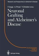 F. H. Gage, F.H. Gage, H Gage, F H Gage, Privat, Privat... - Neuronal Grafting and Alzheimer's Disease