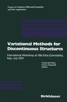 Giann Dal Maso, Gianni Dal Maso, Tomarelli, Tomarelli, Franco Tomarelli - Variational Methods for Discontinuous Structures