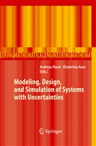 Auer, Auer, Ekaterina Auer, Andrea Rauh, Andreas Rauh - Modeling, Design, and Simulation of Systems with Uncertainties