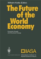 Wilhel Krelle, Wilhelm Krelle - The Future of the World Economy