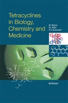 R A Greenwald, R. A. Greenwald, R.A. Greenwald, Hillen, W Hillen, W. Hillen... - Tetracyclines in Biology, Chemistry and Medicine