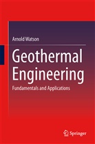 Arnold Watson - Geothermal Engineering