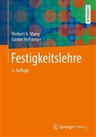 Hofstetter, Günter Hofstetter, Man, Herbert Mang, Herbert A. Mang - Festigkeitslehre