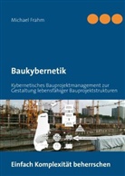 Michael Frahm - Baukybernetik