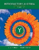 R. Gustafson, Diane Koenig, Koenig Diane, Alan Tussy, Alan S. Tussy, Tussy Alan - Introductory Algebra