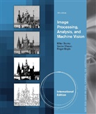 Roger Boyle, Roger (University of Leeds Boyle, Boyle Roger, Vaclav Hlavac, Vaclav (Czech Technical University of Prague) Hlavac, Hlavac Vaclav... - Image Processing, Analysis, and Machine Vision