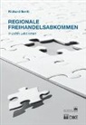 Richard Senti - Regionale Freihandelsabkommen
