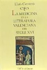 Lluís Cerveró Martí - Medicina en la literatura valenciana del segle XVI, la