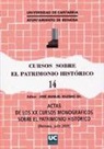 Cursos Monográficos sobre el Patrimonio Histórico - Actas de los XX Cursos Monográficas sobre el Patrimonio Histórico : celebradas en julio de 2009 en Reinosa