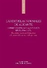 Faustino Larrosa Martínez, Leonor Maldonado Izquierdo - Las escuelas normales de Alicante : conservadurismo y renovación entre, 1844 y 1931