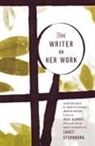 Janet Sternburg - The Writer on Her Work