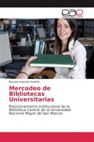 Roxana Huaman Huriarte - Mercadeo de Bibliotecas Universitarias