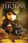 Bodie Thoene, Brock Thoene - Take This Cup