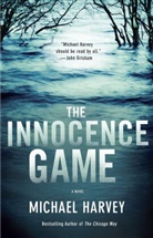 Michael Harvey - The Innocence Game
