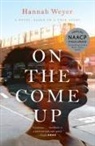 Hannah Weyer - On the Come Up