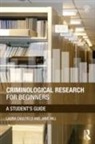 Laura Caulfield, Laura Hill Caulfield, Jane Hill, Laura Caulfield &amp; Jane Hill - Criminological Research for Beginners