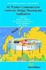 Johnson I Agbinya, Johnson I. Agbinya, Mari Carmen Aguayo-Torres, Ryszard Klempous - 4g Wireless Communication Networks