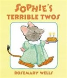 Rosemary Wells, Rosemary/ Wells Wells, Rosemary Wells - Sophie's Terrible Twos