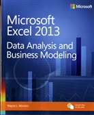 Wayne Winston, Wayne L. Winston - Data Analysis and Business Modeling