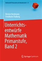 Heckman, Kirste Heckmann, Kirsten Heckmann, Kirsten (Dr. Heckmann, Kirsten (Dr.) Heckmann, PADBERG... - Unterrichtsentwürfe Mathematik Primarstufe