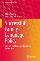 Mil Schwartz, Mila Schwartz, Verschik, Verschik, Anna Verschik - Successful Family Language Policy. Vol.7