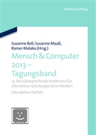 Susanne Boll, Susann Maass, Susanne Maaß, Rainer Malaka - Mensch & Computer 2013 - Tagungsband