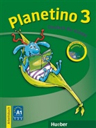 Albert, Jose Alberti, Josef Alberti, Büttner, Siegfrie Büttner, Siegfried Büttner... - Planetino - 3: Arbeitsbuch, m. CD-ROM
