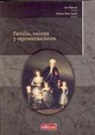 FAMILIA, VALORES Y REPRESENTACIONES