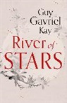 Guy Gavriel Kay, Guy Gavriel Kay - River of Stars