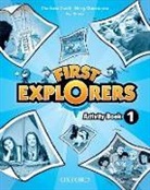 Mary Charrington, Charlotte Covill, Editor, Oxford Editor - First Explorers: Level 1: Activity Book