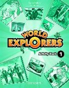 Sarah Phillips, Paul Shipton - World Explorers: Level 1: Activity Book