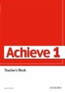 Colin Campbell, Airton Pozo de Mattos, Sylvia Wheeldon, Sylvia Campbell Wheeldon - Achieve 1: Teacher''s Book