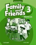 Jenny Quintana, Naomi Simmons, Naomi Thompson Simmons, Tamzin Thompson - Family and Friends American Edition: 3: Workbook