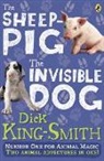 Dick King Smith, Dick King-Smith - The Invisible Dog and The Sheep Pig