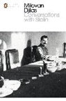 Anne Applebaum, Milovan Djilas - Conversations With Stalin