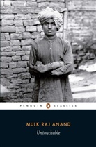 Mulk Raj Anand, E. M. Forster, Ramachandra Guha - Untouchable