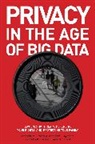 Ted Claypoole, Theodore Claypoole, Ted M. Claypoole, Theresa Payton, Theresa M. Payton, Theresa M. Claypoole Payton - Privacy in the Age of Big Data