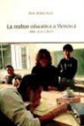 Pere Alzina Seguí - La realitat educativa a Menorca : ahir, avui i demà