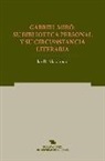Ian R. Macdonald - Gabriel Miró : su biblioteca personal y su circunstancia literaria