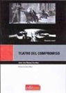 JosÃ© Luis Ramos Escobar, José Luis Ramos Escobar - Teatro del compromiso : los silencios de la historia : derecho a morir