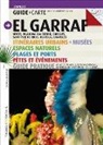 Collectif, Josep Liz, LIZ JOSEP, Genis Puig - Le Garraf : guide : Sitges, Vilanova i La Geltru, Cubelles, Sant Peres de Ribes, Olivella, Canyelles