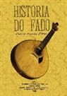 Pinto de Carvalho - Historia do fado
