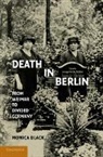 Monica Black, Monica (University of Tennessee Black, Black Monica - Death in Berlin