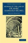 Richard Beamish, Beamish Richard - Memoir of the Life of Sir Marc Isambard Brunel