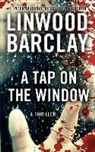 Linwood Barclay - A Tap on the Window