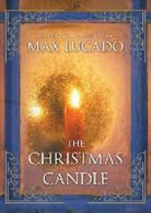 Max Lucado - The Christmas Candle